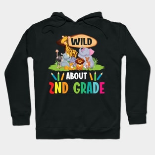 Animals Students Seniors Back To School Wild About 2nd Grade Hoodie